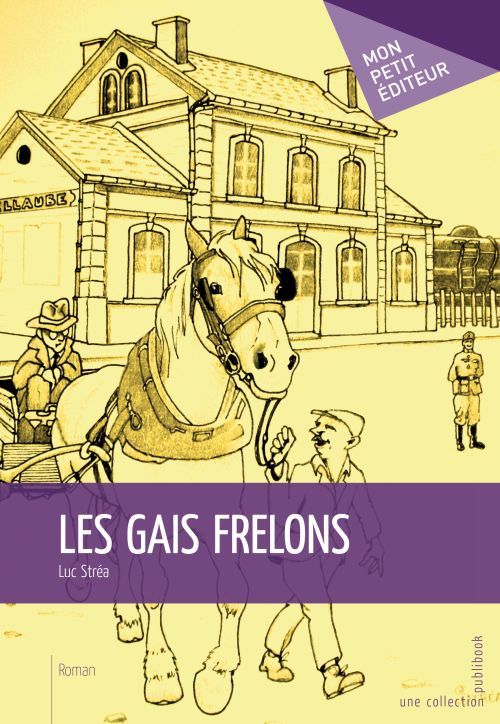 Les gais frelons