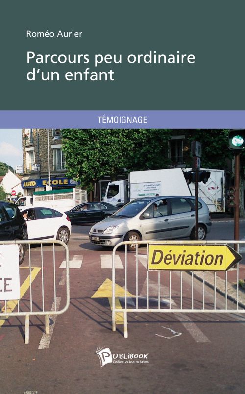 Parcours peu ordinaire d'un enfant