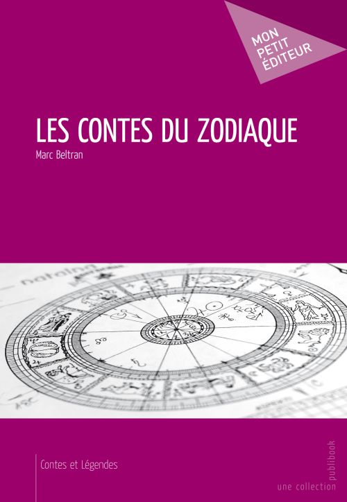 Les contes du zodiaque