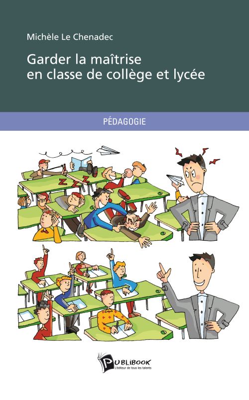 Garder la maîtrise en classe de collège et lycée