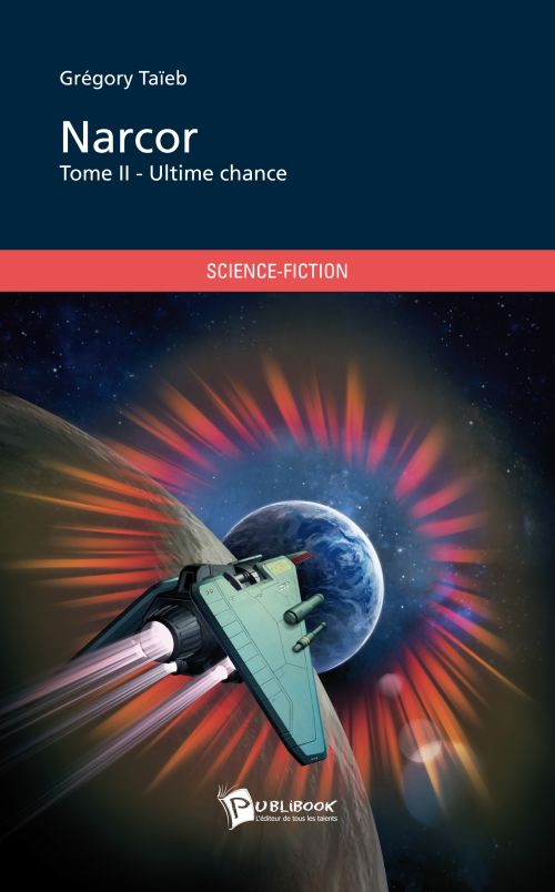 Narcor Tome 2 ; ultime chance