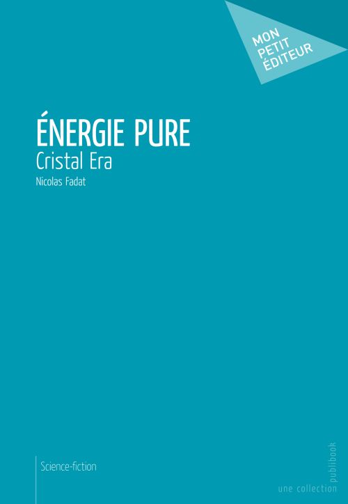énergie pure, Cristal Era