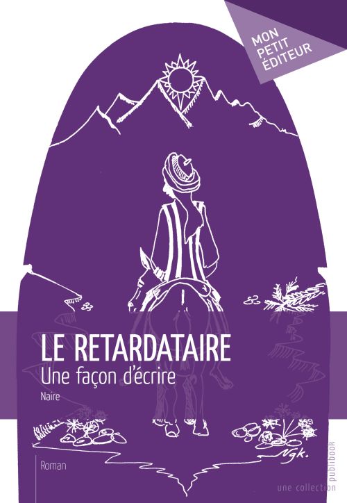 Le retardataire