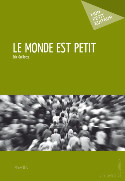 Le monde est petit