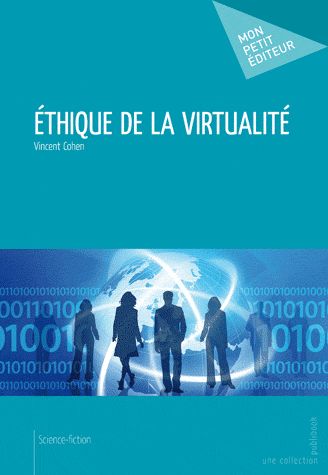éthique de la virtualité