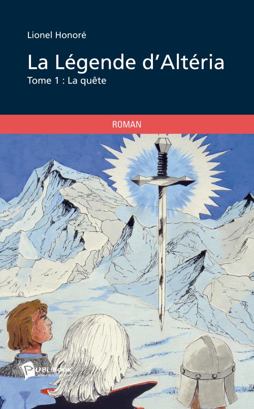La légende d'Altéria Tome 1 ; la quête