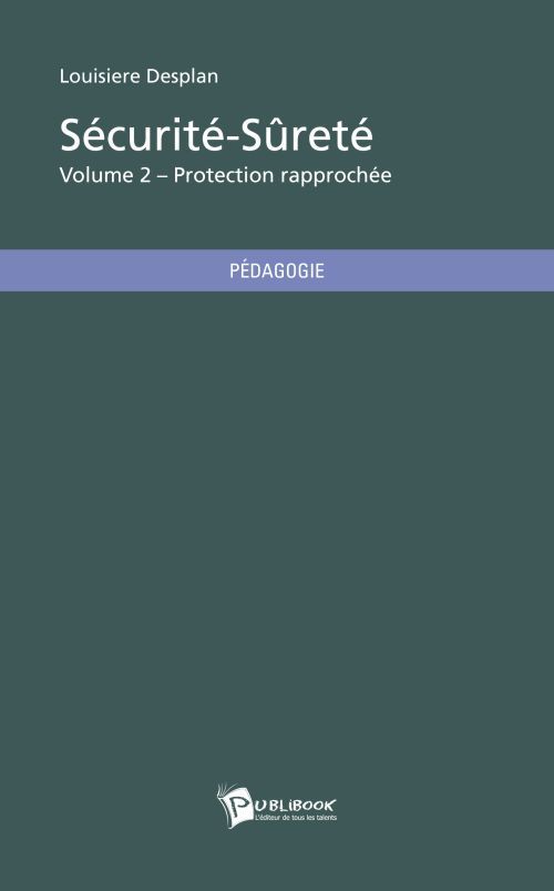 Securite surete - volume 2