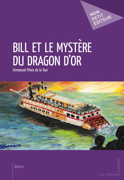 Bill et le mystère du dragon d'or