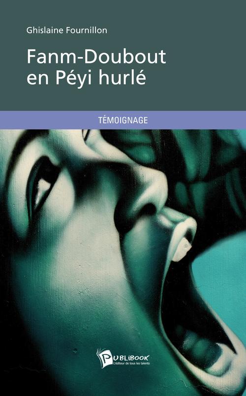 Fanm-doubout en peyi hurle