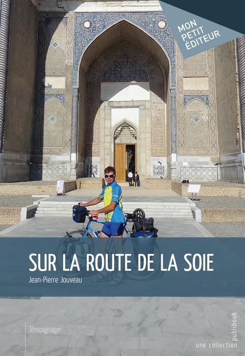 Sur la route de la soie
