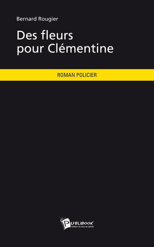 Des fleurs pour clementine