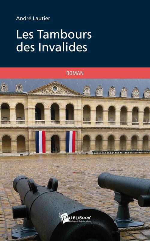 Les tambours des invalides