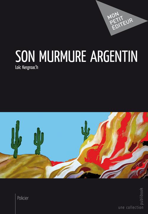 Son murmure argentin