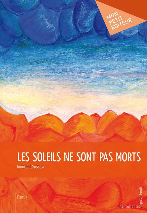Les soleils ne sont pas morts