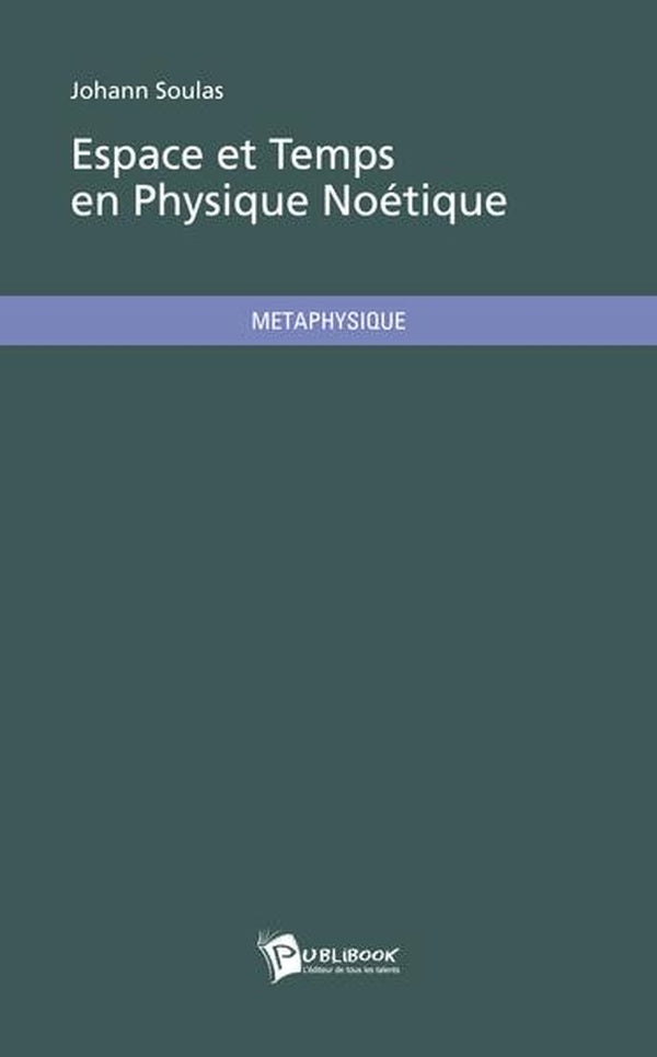 Espace et temps en physique noetique