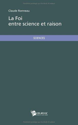 La foi entre science et raison