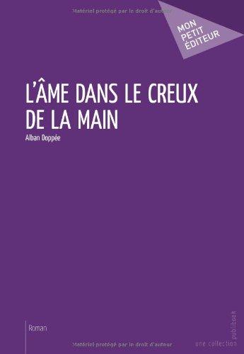 L'âme dans le creux de la main