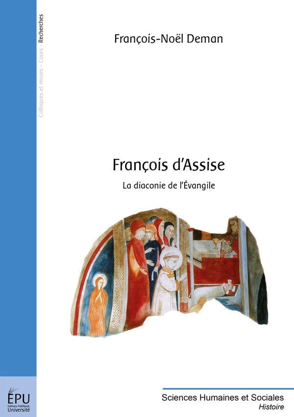 François d'Assise : la diaconie de l'Évangile