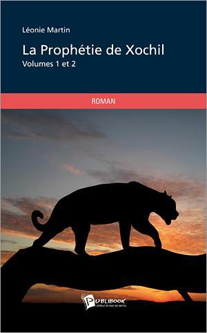 La prophétie de Xochil Tome 1-2