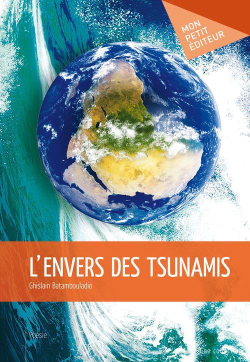 L'envers des tsunamis