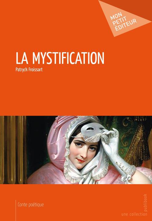 La mystification