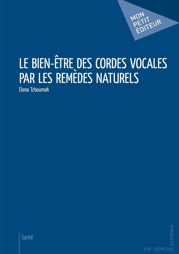 Le bien-être des cordes vocales par les remèdes naturels