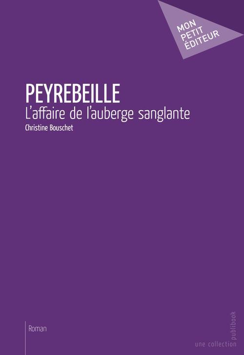 Peyrebeille ; l'affaire de l'auberge sanglante