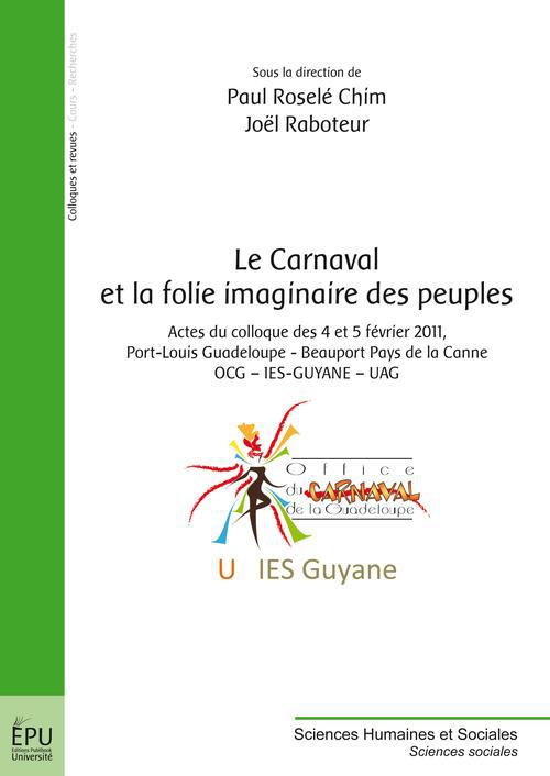 Le carnaval et la folie imaginaire des peuples