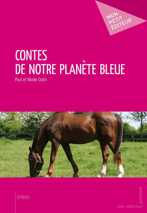 Contes de notre planète bleue