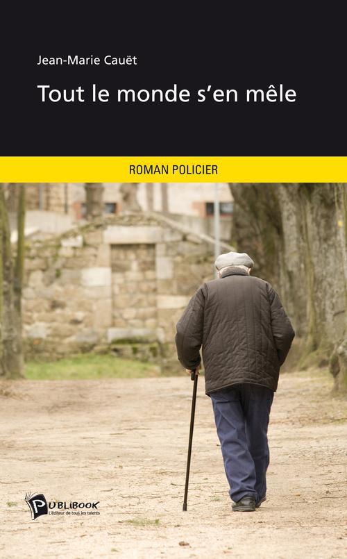 Tout le monde s'en mêle