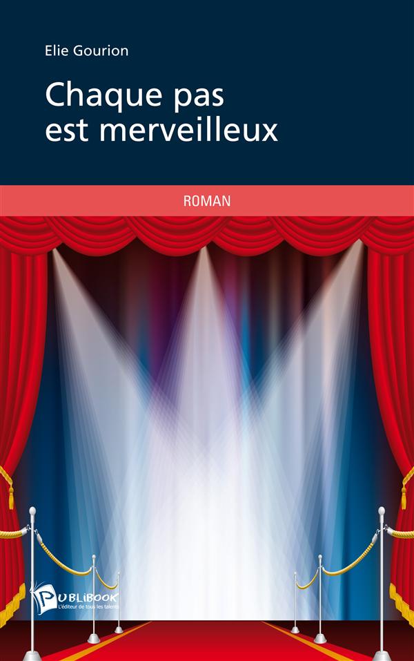 Chaque pas est merveilleux