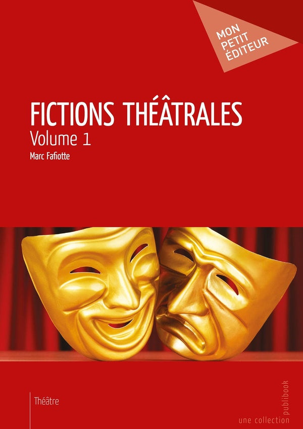 Fictions théâtrales Tome 1