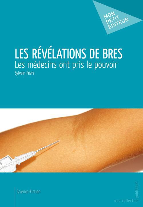 Les révélations de Bres