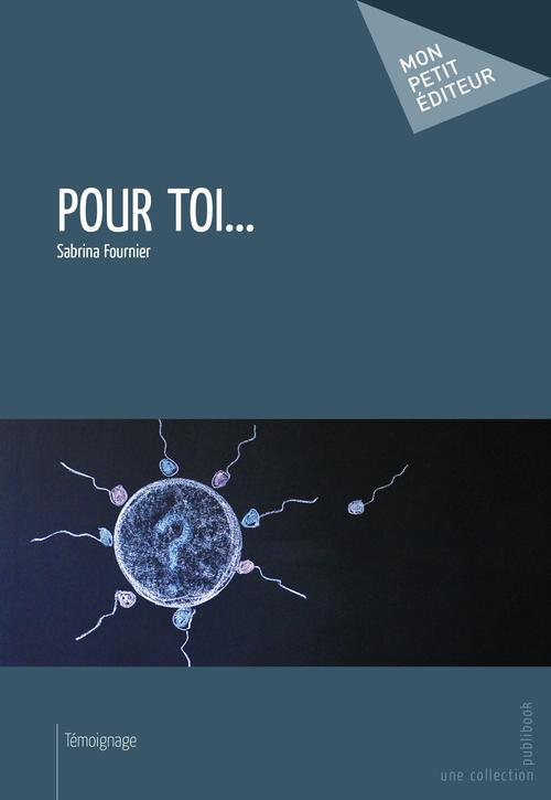 Pour toi...