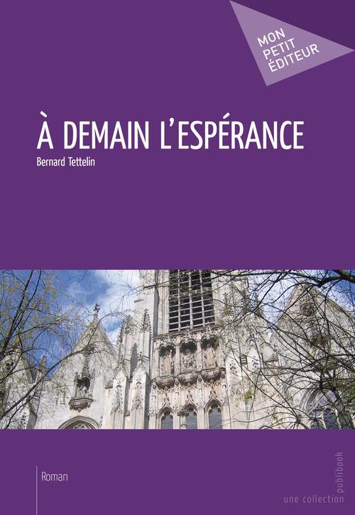 à demain l'espérance