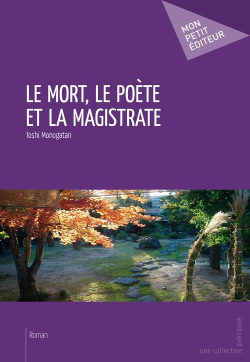 La mort, le poète et la magistrate