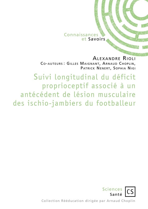 Suivi longitudinal du déficit proprioceptif du footballeur : Associé à un antécédent de lésion des ischio-jambiers