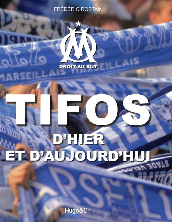 Tifos d'hier et d'aujourd'hui