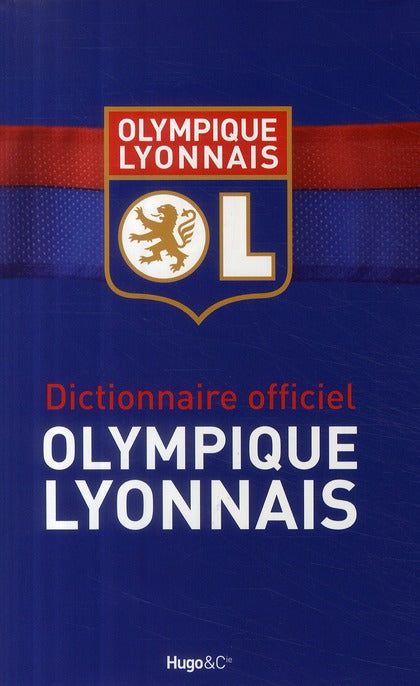 Dictionnaire officiel de l'Olympique lyonnais