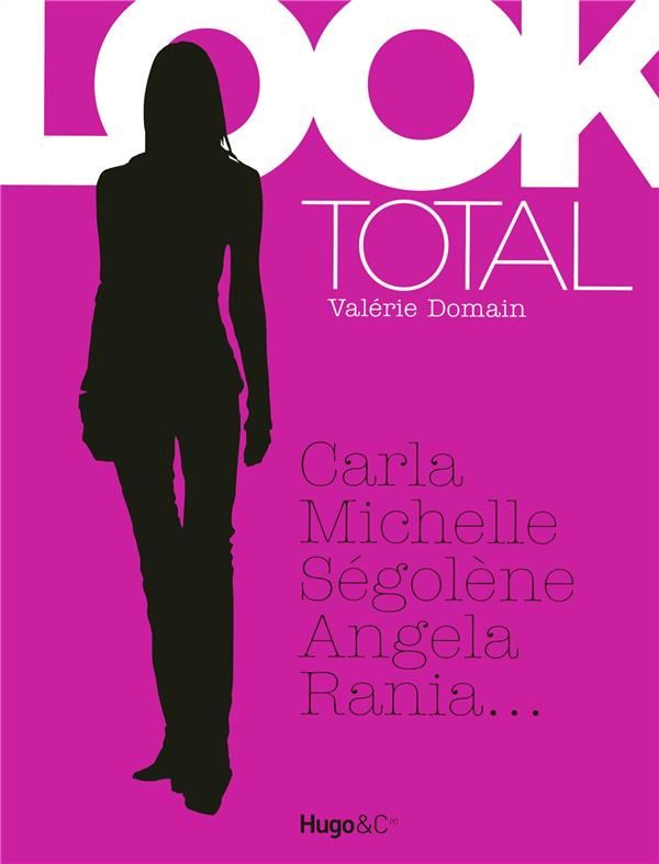 Total look : Carla, Michelle, Ségolène, Angela, Rania
