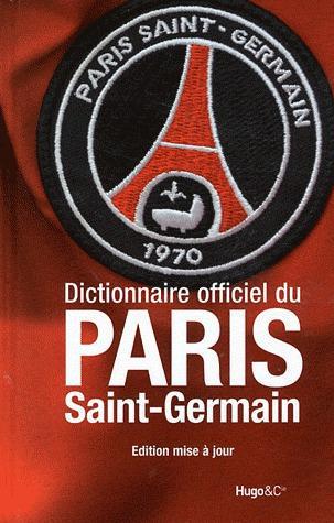 Dictionnaire officiel du Paris Saint-Germain