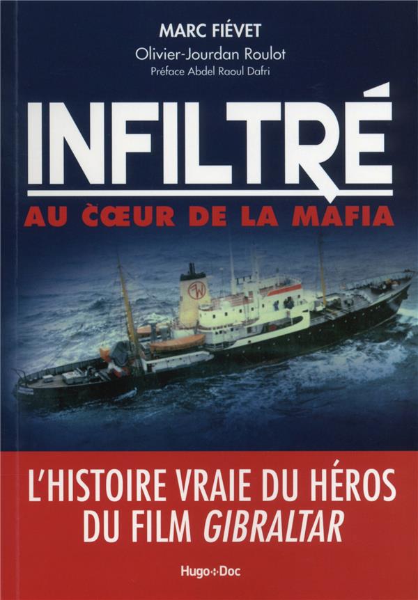 Infiltré au coeur de la mafia