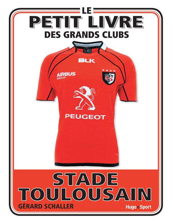 Le petit livre du stade toulousain