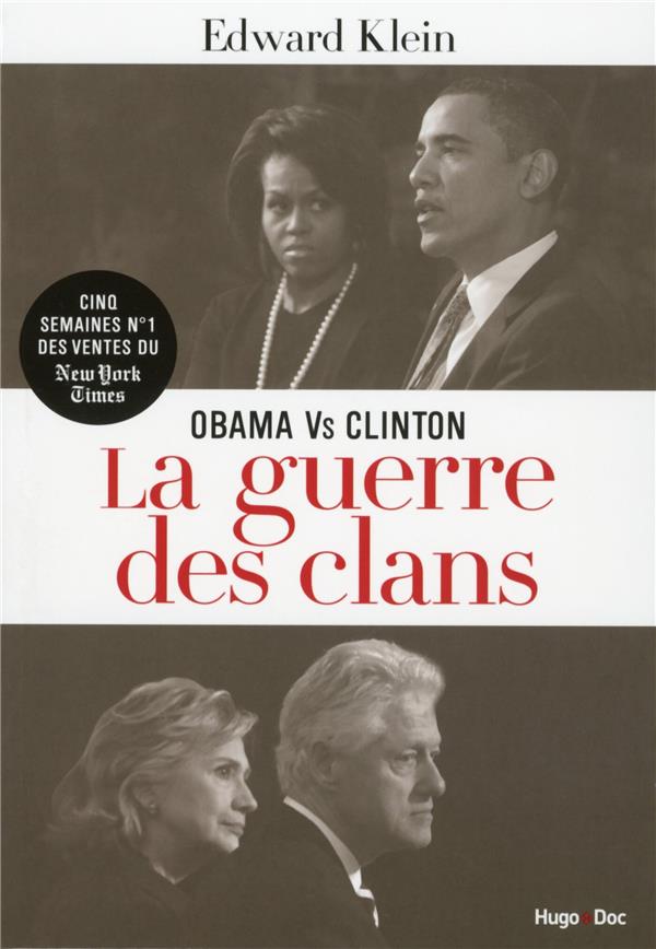 Obama vs Clinton ; la guerre des clans