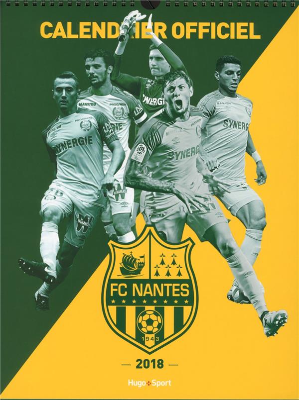 Calendrier mural fc nantes 2018 (édition 2018)