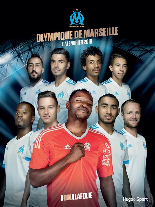 Calendrier mural olympique de marseille 2018 (édition 2018)