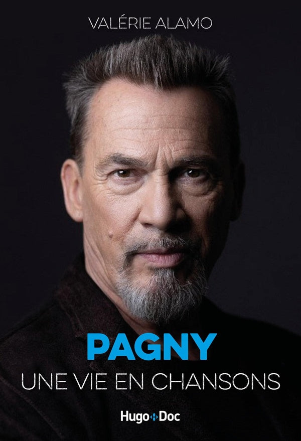 Pagny : Une vie en chansons