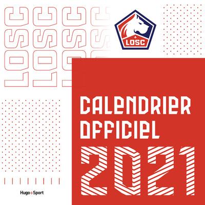 Calendrier mural losc 2021 (édition 2021)
