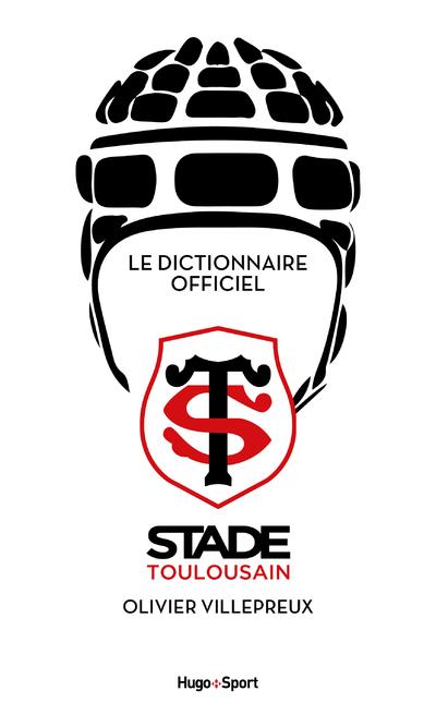 Dictionnaire du stade Toulousain