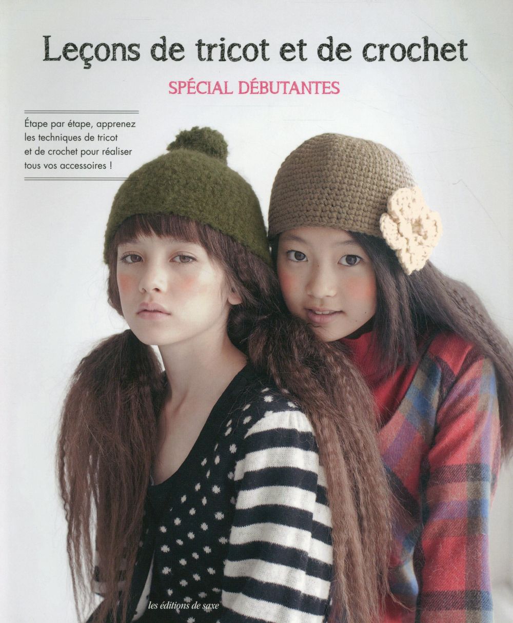 Leçons de tricot et de crochet ; spécial débutantes